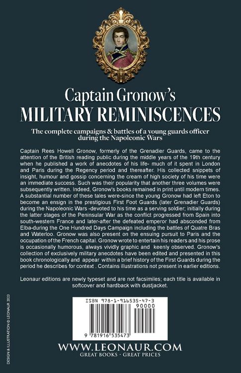 Produktbild: Captain Gronow's Military Reminiscences With the First Guards During the Later Peninsular War and the Waterloo Campaign, 1813-15