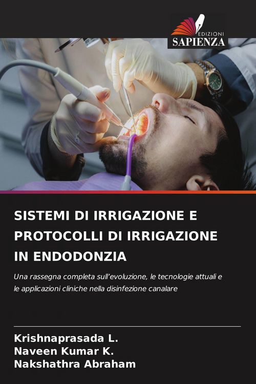 Produktbild: Sistemi Di Irrigazione E Protocolli Di Irrigazione in Endodonzia