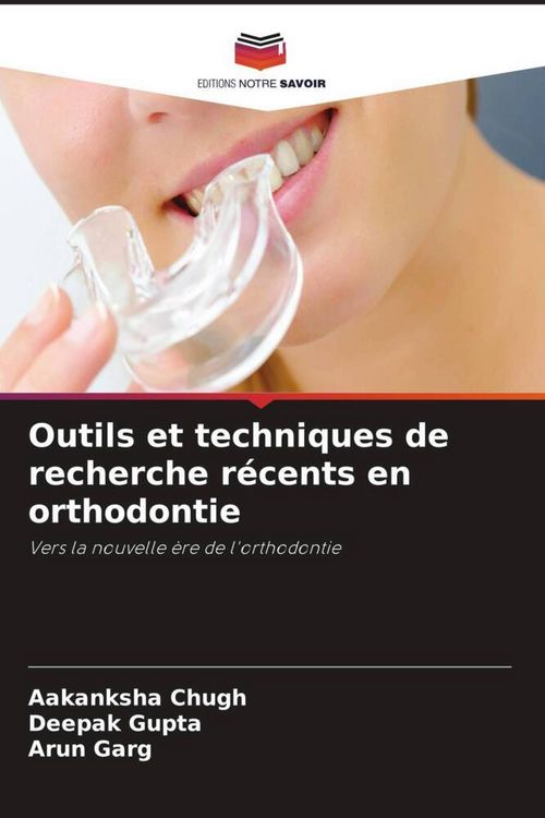Produktbild: Outils et techniques de recherche r&eacute;cents en orthodontie