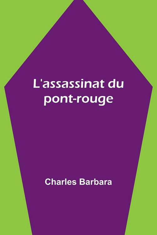 Produktbild: L'assassinat du pont-rouge