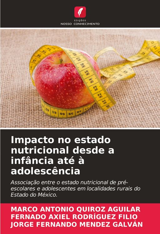 Produktbild: Impacto no estado nutricional desde a inf&acirc;ncia at&eacute; &agrave; adolesc&ecirc;ncia