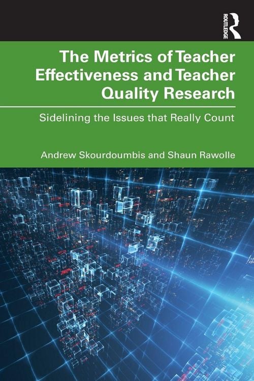 Produktbild: The Metrics of Teacher Effectiveness and Teacher Quality Research
