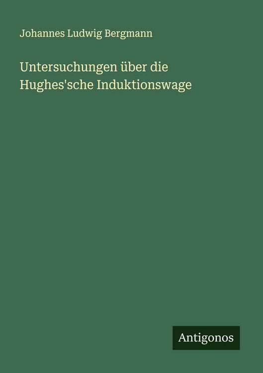Produktbild: Untersuchungen &uuml;ber die Hughes'sche Induktionswage