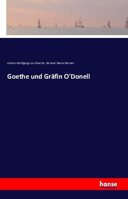 Produktbild: Goethe und Gr&auml;fin O'Donell