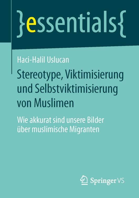 Produktbild: Stereotype, Viktimisierung und Selbstviktimisierung von Muslimen