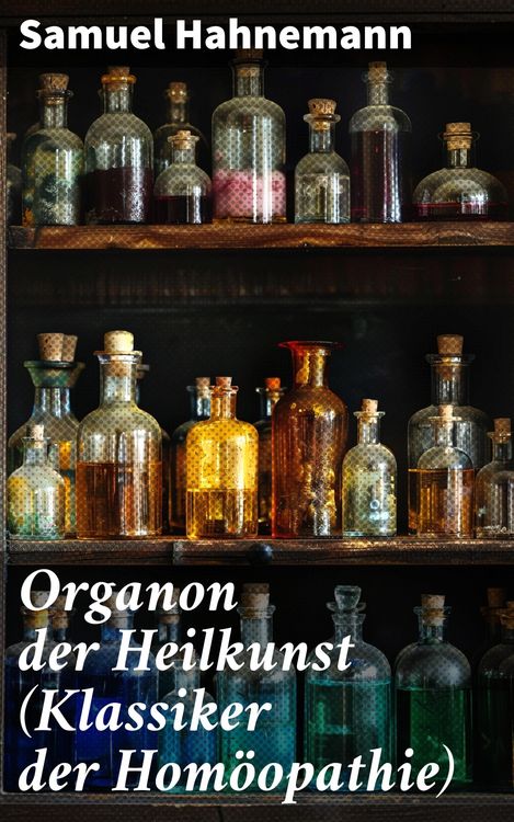 Produktbild: Organon der Heilkunst (Klassiker der Hom&ouml;opathie)