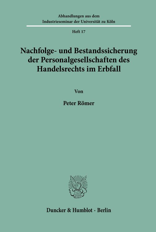 Produktbild: Nachfolge- und Bestandssicherung der Personalgesellschaften des Handelsrechts im Erbfall.