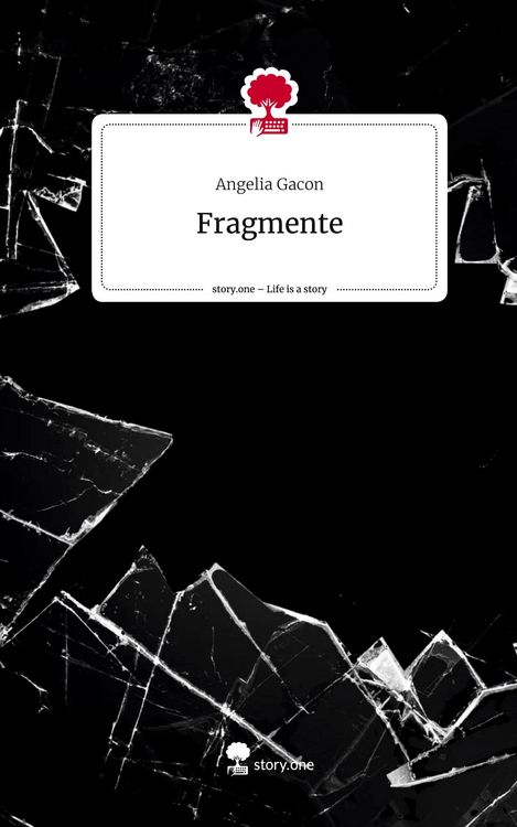 Produktbild: Fragmente. Life is a Story - story.one