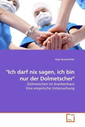 Produktbild: Ausserhofer, A: "Ich darf nix sagen, ich bin nur der Do