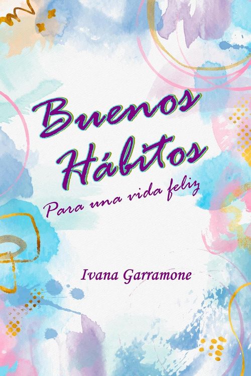 Produktbild: Buenos habitos para una vida feliz