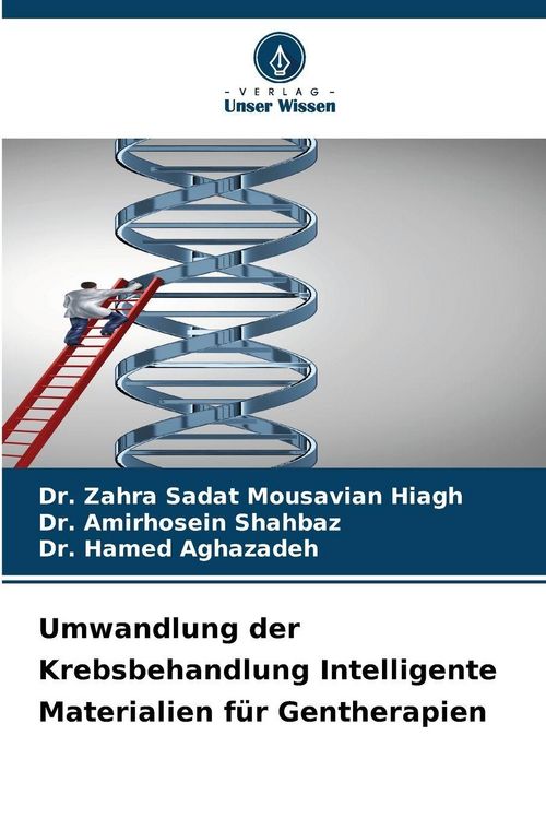Produktbild: Umwandlung der Krebsbehandlung Intelligente Materialien f&uuml;r Gentherapien