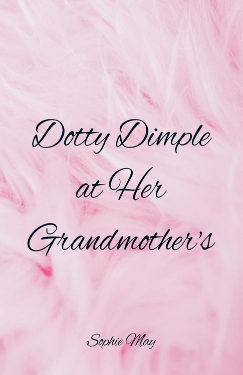Produktbild: Dotty Dimple at Her Grandmother's