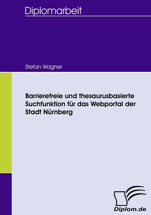 Produktbild: Barrierefreie und thesaurusbasierte Suchfunktion f&uuml;r das Webportal der Stadt N&uuml;rnberg
