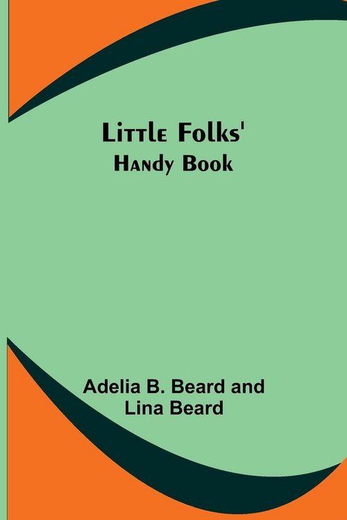 Produktbild: Little Folks' Handy Book