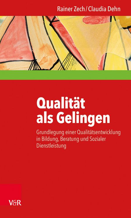 Produktbild: Qualit&auml;t als Gelingen