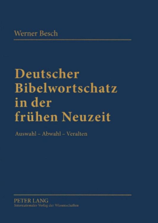 Produktbild: Deutscher Bibelwortschatz in der fr&uuml;hen Neuzeit