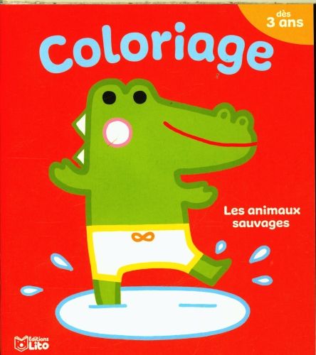 Produktbild: Les animaux sauvages : d&egrave;s 3 ans