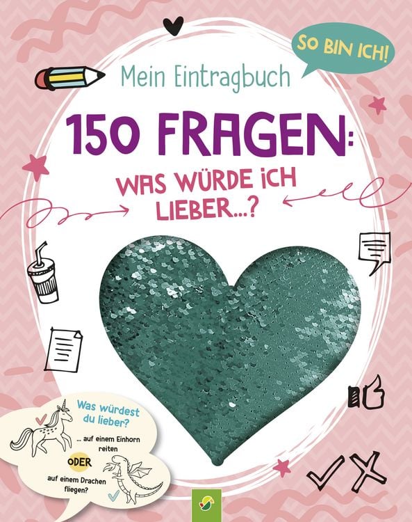 Produktbild: So bin ich! Mein Eintragbuch. 150 Fragen: Was w&uuml;rde ich lieber