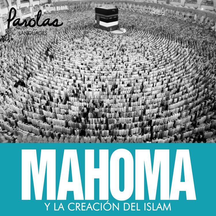 Produktbild: Mahoma y la creaci&oacute;n del islam