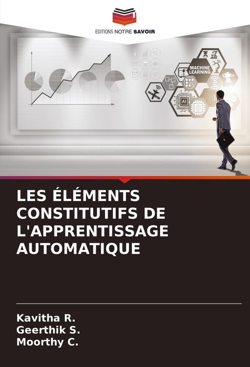 Produktbild: Les &Eacute;l&eacute;ments Constitutifs De L'apprentissage Automatique