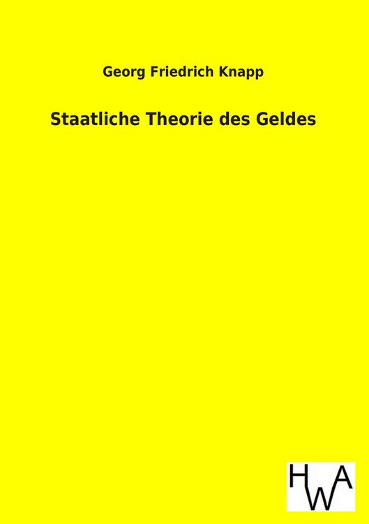 Produktbild: Staatliche Theorie des Geldes