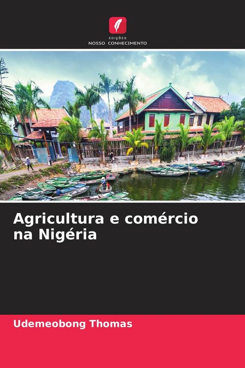 Produktbild: Agricultura e com&eacute;rcio na Nig&eacute;ria