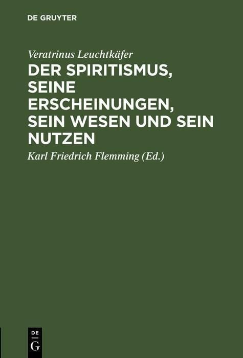 Produktbild: Der Spiritismus, seine Erscheinungen, sein Wesen und sein Nutzen