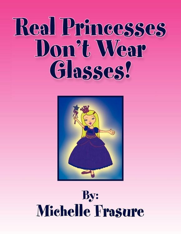 Produktbild: Real Princesses Don't Wear Glasses
