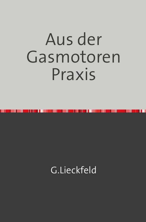 Produktbild: Aus der Gasmotoren-Praxis