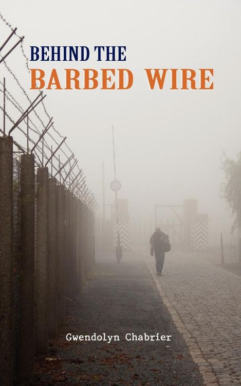 Produktbild: Behind the Barbed Wire