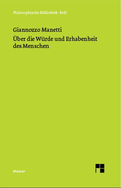 Produktbild: &Uuml;ber die W&uuml;rde und Erhabenheit des Menschen
