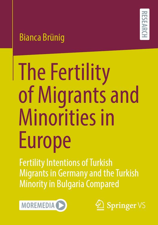 Produktbild: The Fertility of Migrants and Minorities in Europe