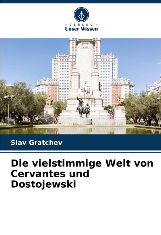 Produktbild: Die vielstimmige Welt von Cervantes und Dostojewski