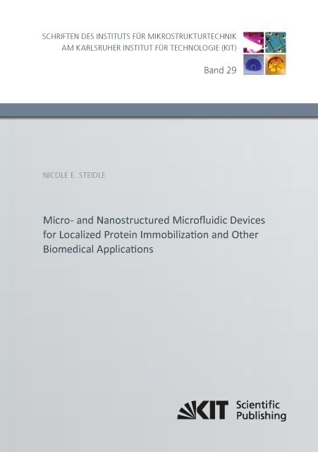 Produktbild: Micro- and Nanostructured Microfluidic Devices for Localized Protein Immobilization and Other Biomedical Applications