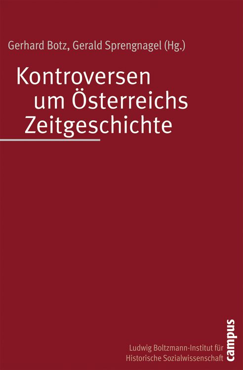 Produktbild: Kontroversen um &Ouml;sterreichs Zeitgeschichte
