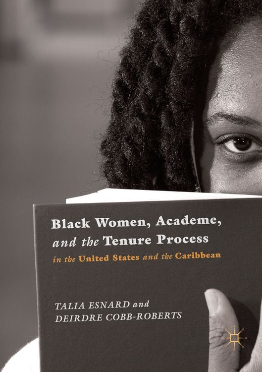 Produktbild: Black Women, Academe, and the Tenure Process in the United States and the Caribbean