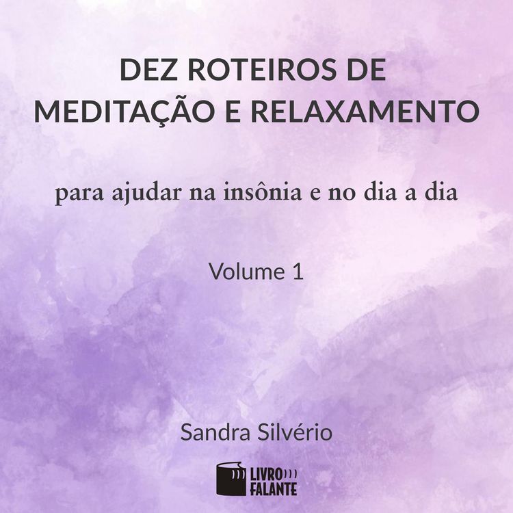 Produktbild: Dez roteiros de medita&ccedil;&atilde;o e relaxamento Vol. 1