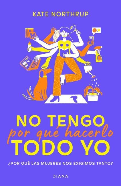 Produktbild: No Tengo Por Qu&eacute; Hacerlo Todo Yo