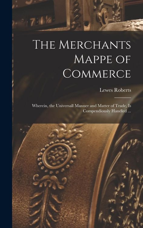 Produktbild: The Merchants Mappe of Commerce