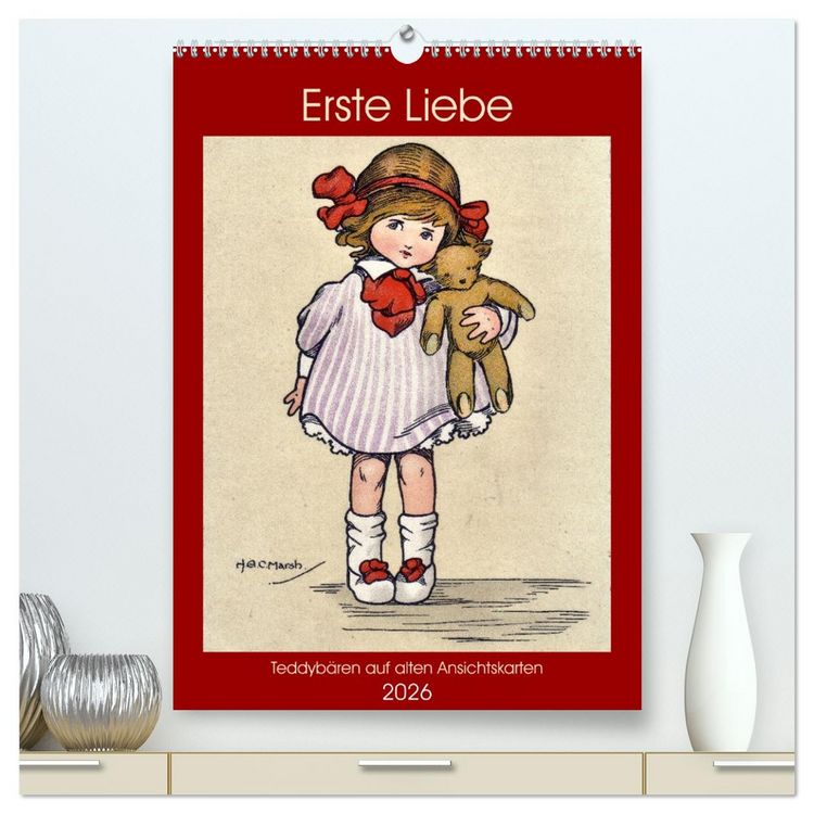 Produktbild: Erste Liebe - Teddyb&auml;ren auf alten Ansichtskarten (hochwertiger Premium Wandkalender 2026 DIN A2 hoch), Kunstdruck in Hochglanz
