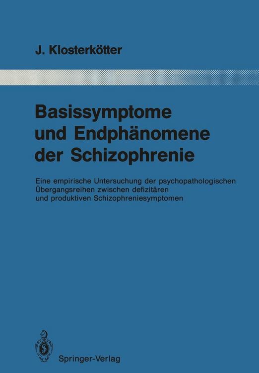 Produktbild: Basissymptome und Endph&auml;nomene der Schizophrenie