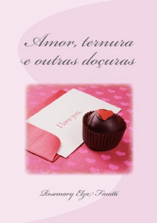 Produktbild: Amor, Ternura E Outras Do&ccedil;uras