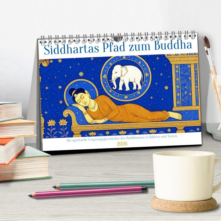 Produktbild: Siddhartas Pfad zum Buddha (Tischkalender 2026 DIN A5 quer), CALVENDO Monatskalender