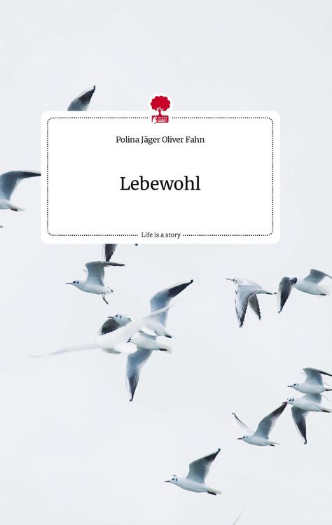 Produktbild: Lebewohl. Life is a Story - story.one