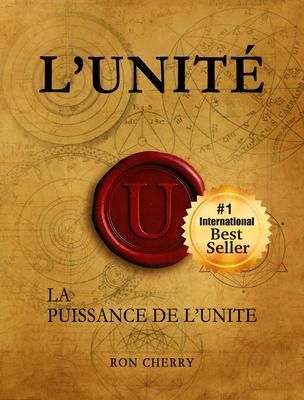 Produktbild: Unity; Le Pouvoir de l'Unit&eacute;