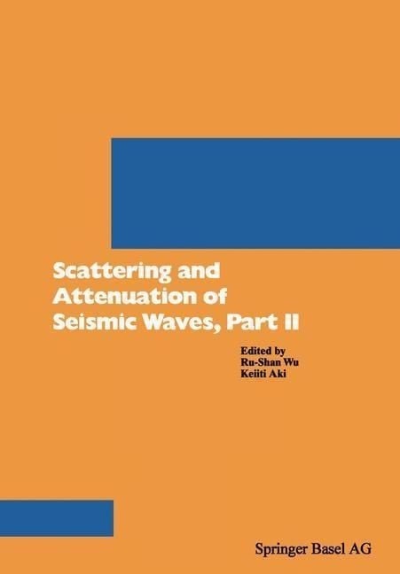 Produktbild: Scattering and Attenuation of Seismic Waves, Part II