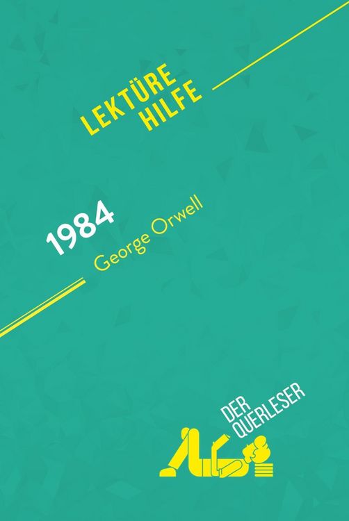 Produktbild: 1984 von George Orwell (Lekt&uuml;rehilfe)