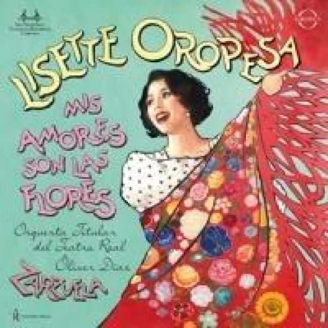 Produktbild: Mis amores son las flores - Zarzuela Arias