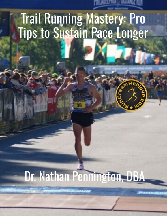 Produktbild: Trail Running Mastery: Pro Tips to Sustain Pace Longer