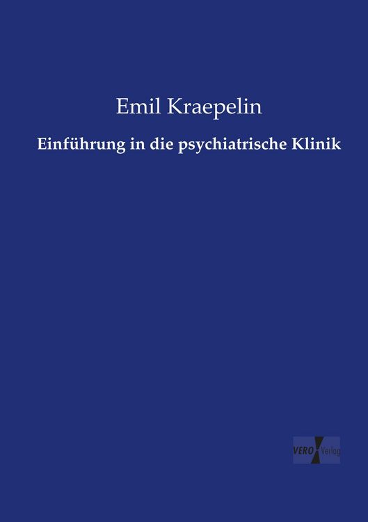 Produktbild: Einf&uuml;hrung in die psychiatrische Klinik
